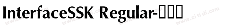 InterfaceSSK Regular字体转换